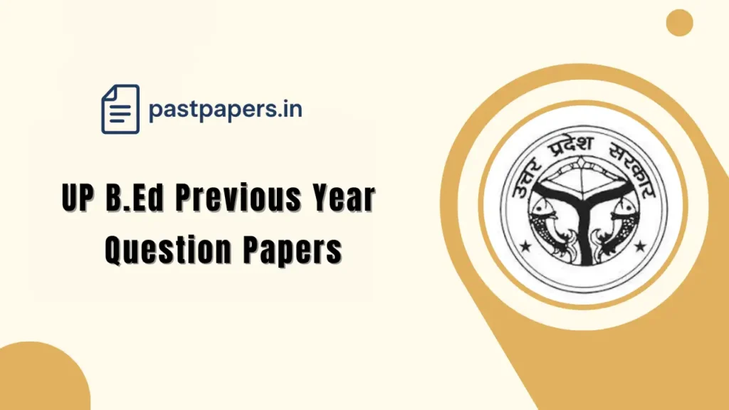 UP BEd previous year question paper