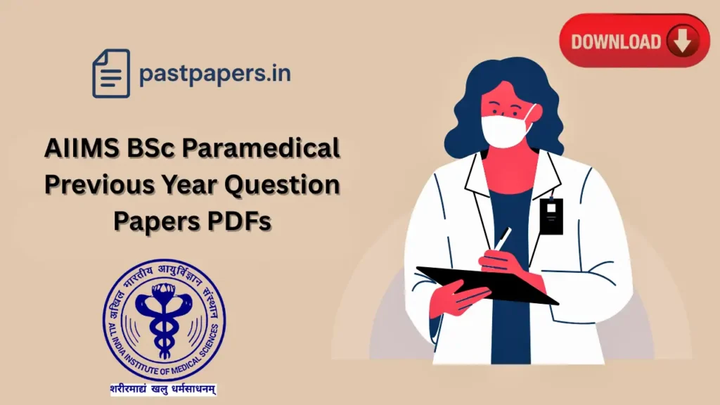 aiims paramedical previous year question papers