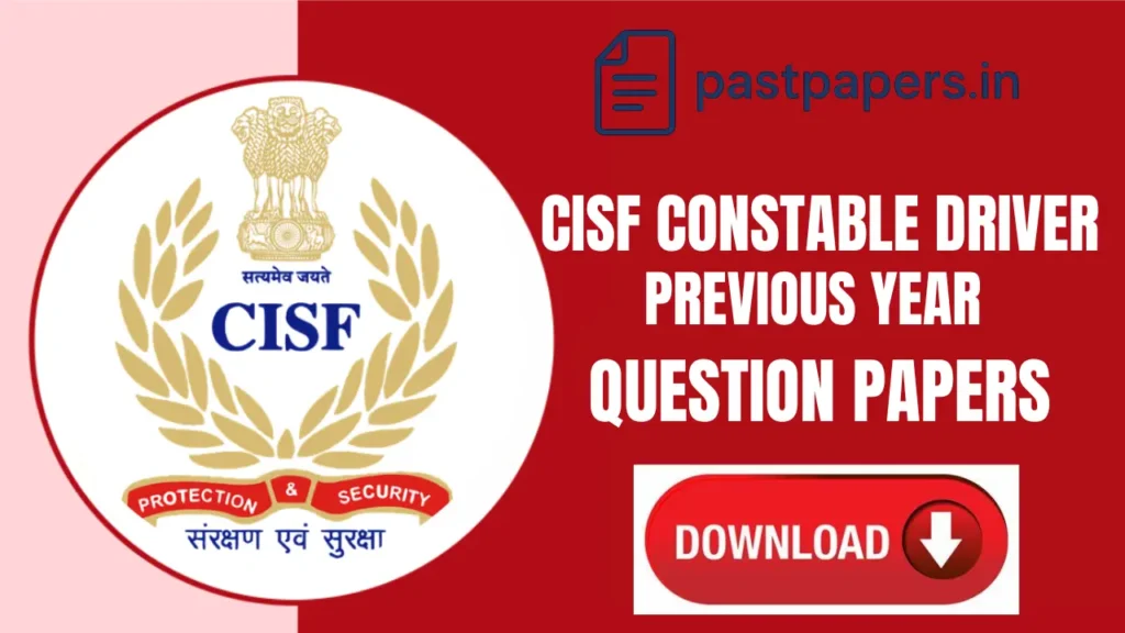 CISF Constable Driver Previous Year Paper