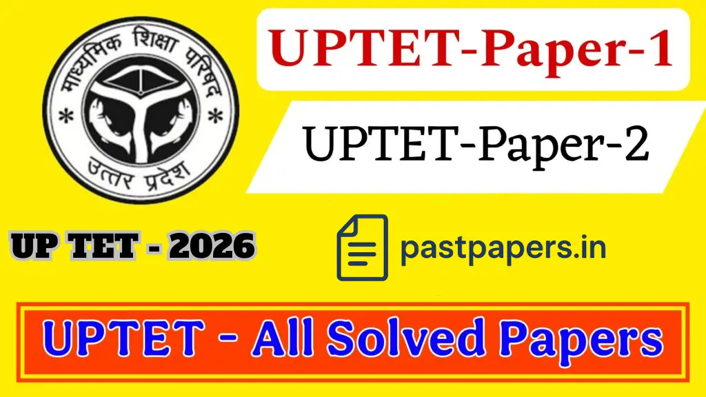 UP TET Previous Year Papers